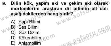 Sözlü ve Sözsüz İletişim Dersi 2012 - 2013 Yılı (Vize) Ara Sınav Soruları 9. Soru
