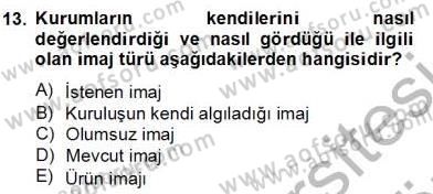 Sözlü ve Sözsüz İletişim Dersi 2012 - 2013 Yılı (Final) Dönem Sonu Sınav Soruları 13. Soru