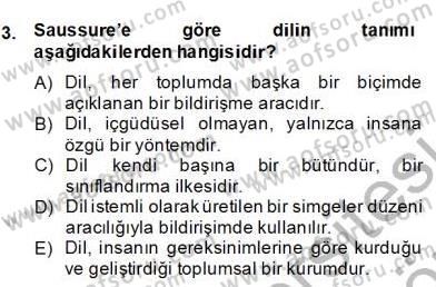 Sözlü ve Sözsüz İletişim Dersi 2012 - 2013 Yılı (Final) Dönem Sonu Sınav Soruları 3. Soru