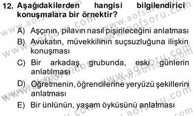 Sözlü ve Sözsüz İletişim Dersi 2013 - 2014 Yılı (Vize) Ara Sınav Soruları 12. Soru