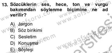 Sözlü ve Sözsüz İletişim Dersi Ara Sınavı Deneme Sınav Soruları 13. Soru
