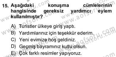 Sözlü ve Sözsüz İletişim Dersi 2013 - 2014 Yılı (Vize) Ara Sınav Soruları 15. Soru