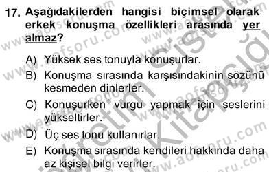Sözlü ve Sözsüz İletişim Dersi 2013 - 2014 Yılı (Vize) Ara Sınav Soruları 17. Soru