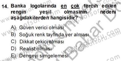 Sözlü ve Sözsüz İletişim Dersi 2013 - 2014 Yılı (Final) Dönem Sonu Sınav Soruları 14. Soru