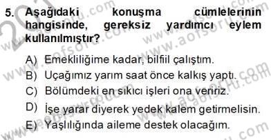 Sözlü ve Sözsüz İletişim Dersi 2013 - 2014 Yılı (Final) Dönem Sonu Sınav Soruları 5. Soru