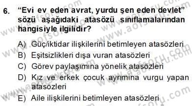 Sözlü ve Sözsüz İletişim Dersi 2013 - 2014 Yılı (Final) Dönem Sonu Sınav Soruları 6. Soru