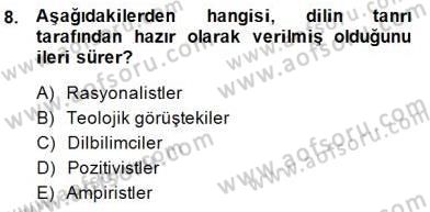 Sözlü ve Sözsüz İletişim Dersi 2014 - 2015 Yılı (Vize) Ara Sınav Soruları 8. Soru