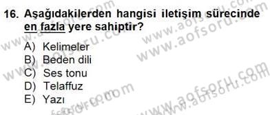 Sözlü ve Sözsüz İletişim Dersi 2014 - 2015 Yılı (Final) Dönem Sonu Sınav Soruları 16. Soru