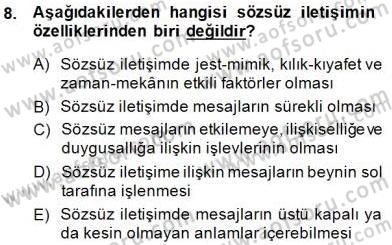 Sözlü ve Sözsüz İletişim Dersi 2014 - 2015 Yılı (Final) Dönem Sonu Sınav Soruları 8. Soru