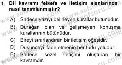 Sözlü ve Sözsüz İletişim Dersi 2015 - 2016 Yılı (Final) Dönem Sonu Sınav Soruları 1. Soru