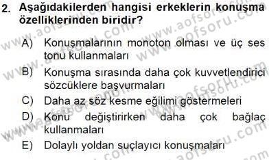 Sözlü ve Sözsüz İletişim Dersi 2015 - 2016 Yılı (Final) Dönem Sonu Sınav Soruları 2. Soru