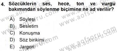 Sözlü ve Sözsüz İletişim Dersi 2015 - 2016 Yılı (Final) Dönem Sonu Sınav Soruları 4. Soru