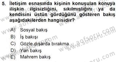 Sözlü ve Sözsüz İletişim Dersi 2015 - 2016 Yılı (Final) Dönem Sonu Sınav Soruları 5. Soru