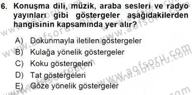 Sözlü ve Sözsüz İletişim Dersi 2015 - 2016 Yılı (Final) Dönem Sonu Sınav Soruları 6. Soru
