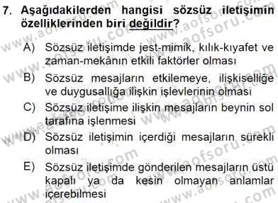 Sözlü ve Sözsüz İletişim Dersi 2015 - 2016 Yılı (Final) Dönem Sonu Sınav Soruları 7. Soru