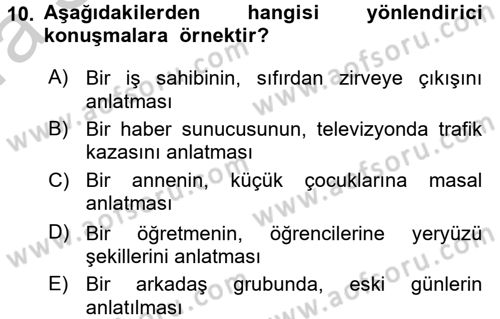 Sözlü ve Sözsüz İletişim Dersi 2016 - 2017 Yılı (Vize) Ara Sınav Soruları 10. Soru