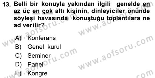Sözlü ve Sözsüz İletişim Dersi 2016 - 2017 Yılı (Vize) Ara Sınav Soruları 13. Soru