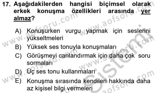 Sözlü ve Sözsüz İletişim Dersi 2016 - 2017 Yılı (Vize) Ara Sınav Soruları 17. Soru