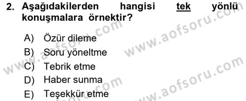 Sözlü ve Sözsüz İletişim Dersi 2016 - 2017 Yılı (Vize) Ara Sınav Soruları 2. Soru