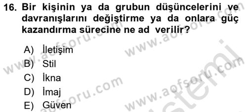 Sözlü ve Sözsüz İletişim Dersi 2016 - 2017 Yılı (Final) Dönem Sonu Sınav Soruları 16. Soru