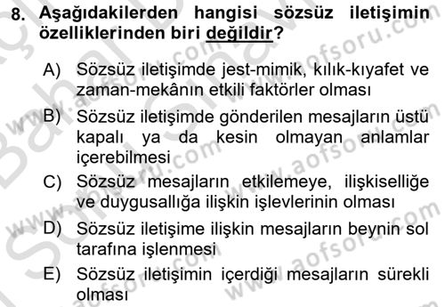 Sözlü ve Sözsüz İletişim Dersi 2016 - 2017 Yılı (Final) Dönem Sonu Sınav Soruları 8. Soru