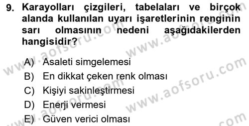 Sözlü ve Sözsüz İletişim Dersi 2016 - 2017 Yılı (Final) Dönem Sonu Sınav Soruları 9. Soru