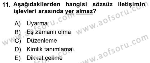 Sözlü ve Sözsüz İletişim Dersi 2017 - 2018 Yılı 3 Ders Sınav Soruları 11. Soru