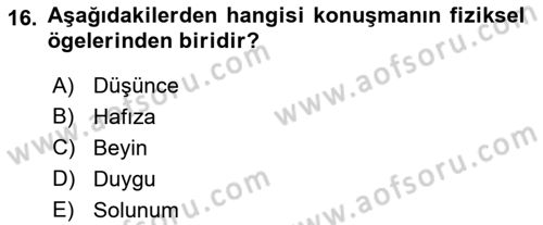 Sözlü ve Sözsüz İletişim Dersi 2017 - 2018 Yılı (Vize) Ara Sınav Soruları 16. Soru