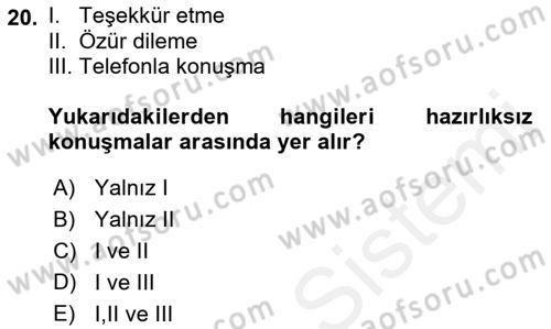 Sözlü ve Sözsüz İletişim Dersi 2017 - 2018 Yılı (Vize) Ara Sınav Soruları 20. Soru