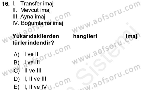 Sözlü ve Sözsüz İletişim Dersi 2017 - 2018 Yılı (Final) Dönem Sonu Sınav Soruları 16. Soru