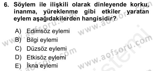 Sözlü ve Sözsüz İletişim Dersi 2018 - 2019 Yılı (Vize) Ara Sınav Soruları 6. Soru
