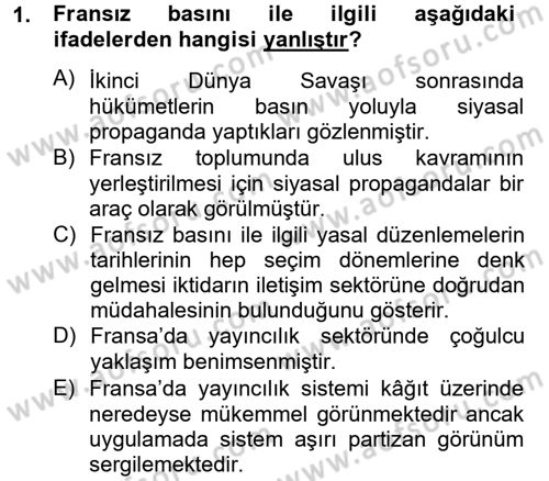 Uluslararası İletişim Dersi 2012 - 2013 Yılı (Final) Dönem Sonu Sınav Soruları 1. Soru