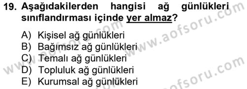 Uluslararası İletişim Dersi 2012 - 2013 Yılı (Final) Dönem Sonu Sınav Soruları 19. Soru