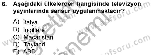 Uluslararası İletişim Dersi 2012 - 2013 Yılı (Final) Dönem Sonu Sınav Soruları 6. Soru