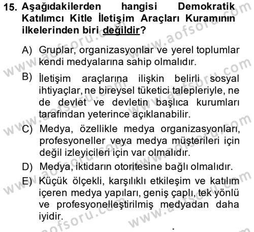 Uluslararası İletişim Dersi 2013 - 2014 Yılı (Vize) Ara Sınav Soruları 15. Soru