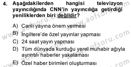 Uluslararası İletişim Dersi 2013 - 2014 Yılı (Vize) Ara Sınav Soruları 4. Soru