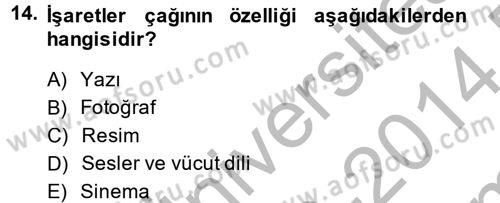 Uluslararası İletişim Dersi 2013 - 2014 Yılı (Final) Dönem Sonu Sınav Soruları 14. Soru