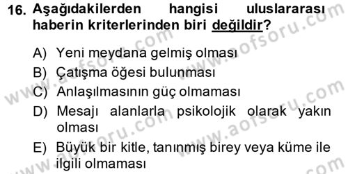 Uluslararası İletişim Dersi 2013 - 2014 Yılı (Final) Dönem Sonu Sınav Soruları 16. Soru