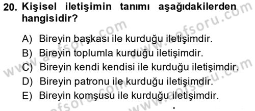 Uluslararası İletişim Dersi 2014 - 2015 Yılı (Vize) Ara Sınav Soruları 20. Soru