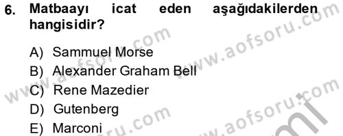 Uluslararası İletişim Dersi 2014 - 2015 Yılı (Vize) Ara Sınav Soruları 6. Soru