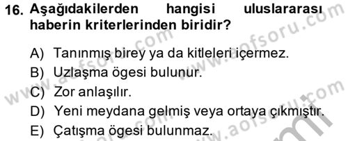 Uluslararası İletişim Dersi 2014 - 2015 Yılı (Final) Dönem Sonu Sınav Soruları 16. Soru