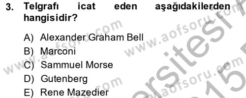 Uluslararası İletişim Dersi 2014 - 2015 Yılı (Final) Dönem Sonu Sınav Soruları 3. Soru
