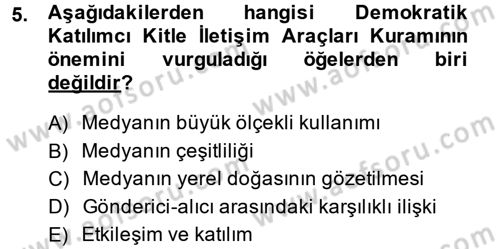 Uluslararası İletişim Dersi 2014 - 2015 Yılı (Final) Dönem Sonu Sınav Soruları 5. Soru