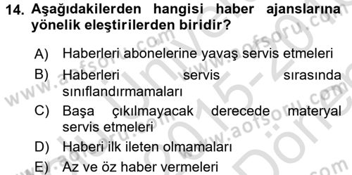 Uluslararası İletişim Dersi 2015 - 2016 Yılı (Final) Dönem Sonu Sınav Soruları 14. Soru