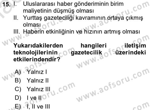 Uluslararası İletişim Dersi 2015 - 2016 Yılı (Final) Dönem Sonu Sınav Soruları 15. Soru