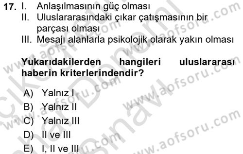 Uluslararası İletişim Dersi 2015 - 2016 Yılı (Final) Dönem Sonu Sınav Soruları 17. Soru