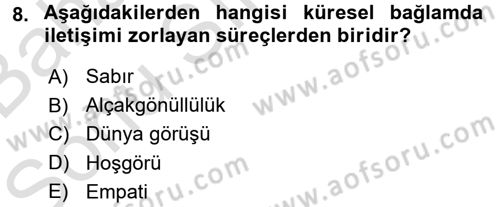 Uluslararası İletişim Dersi 2015 - 2016 Yılı (Final) Dönem Sonu Sınav Soruları 8. Soru