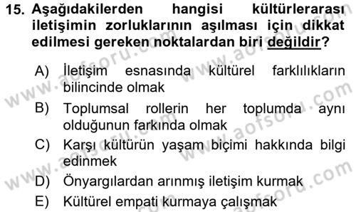 Uluslararası İletişim Dersi 2016 - 2017 Yılı (Vize) Ara Sınav Soruları 15. Soru