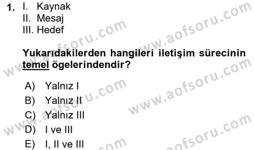 Uluslararası İletişim Dersi 2017 - 2018 Yılı 3 Ders Sınavı 1. Soru