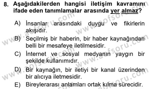 Uluslararası İletişim Dersi 2017 - 2018 Yılı (Final) Dönem Sonu Sınav Soruları 8. Soru
